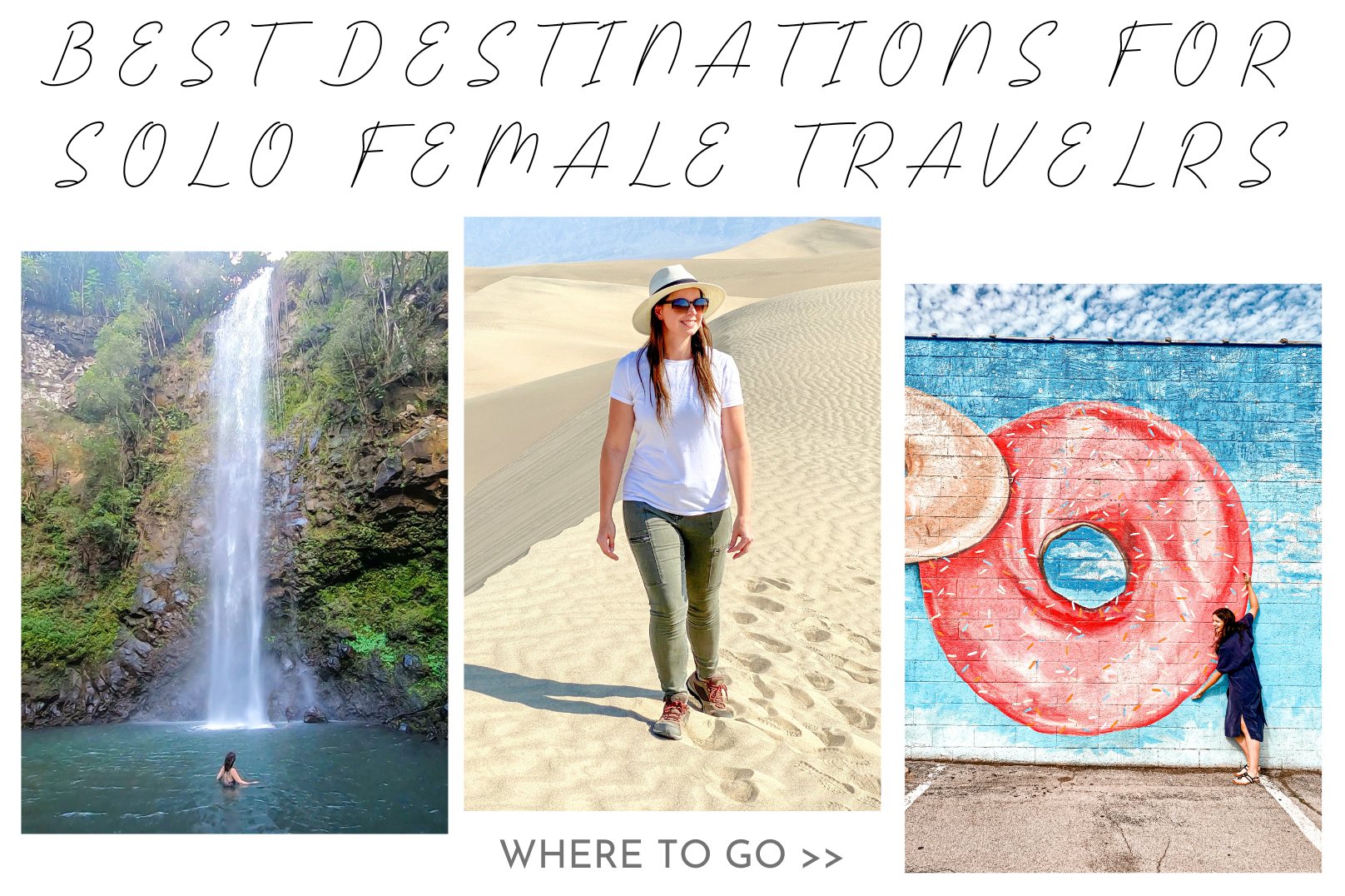 The Ultimate Solo Female Travel Guide