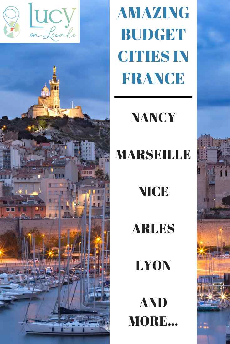 Amazing cities for budget travel France