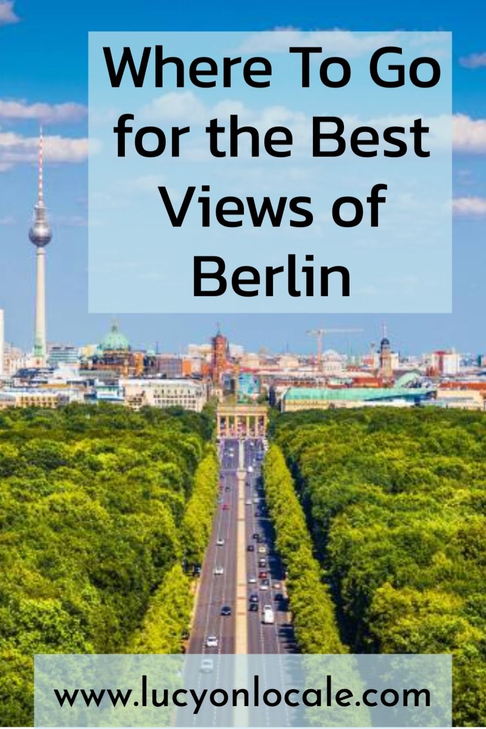 Best Views of Berlin