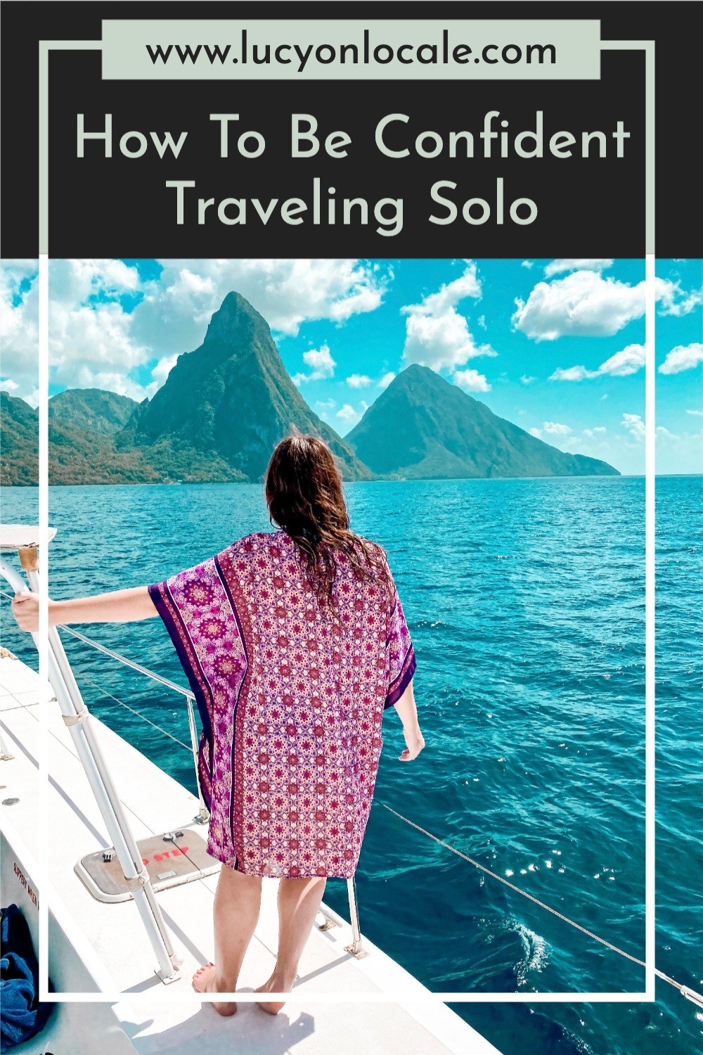 Solo Travel With Confidence