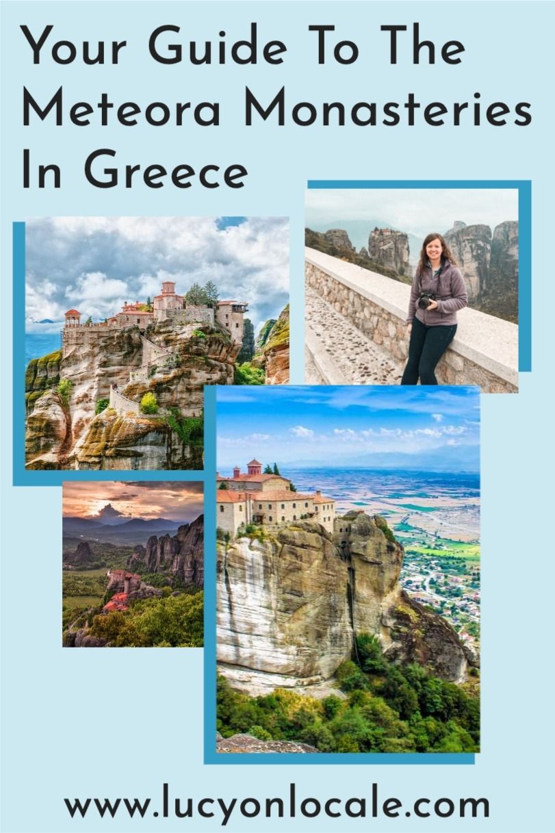 The Ultimate Guide to the Meteora Monasteries in Greece