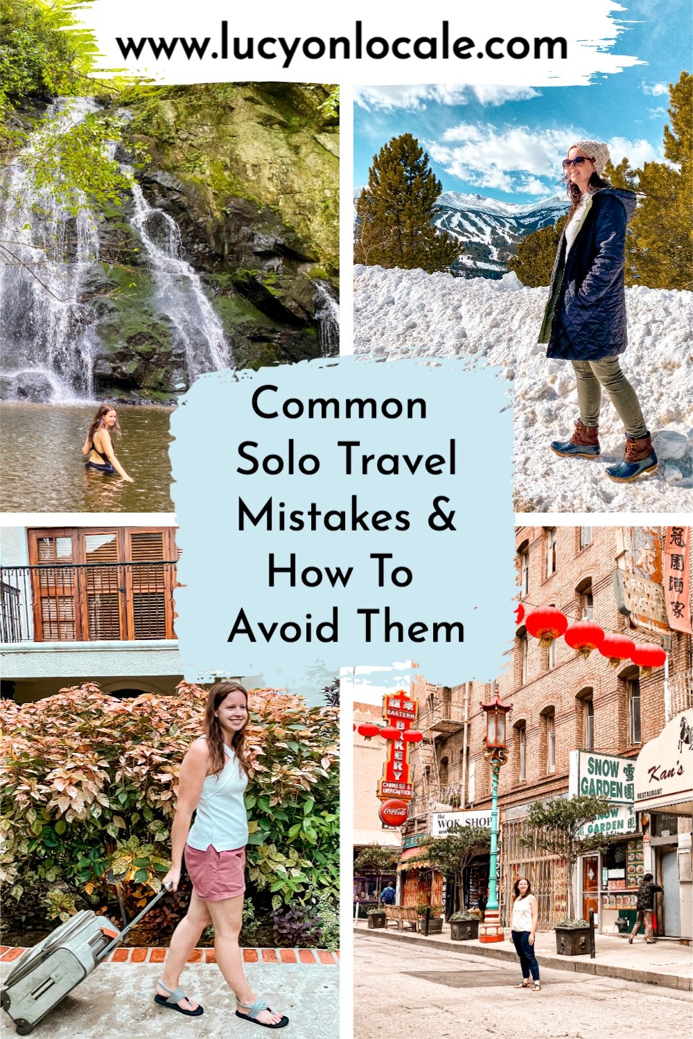 solo travel mistakes & how to avoid them