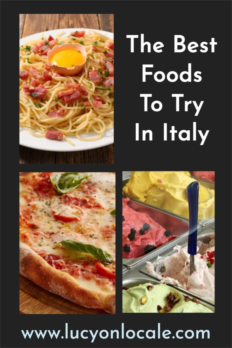 Best Foods in Italy: Dishes You Have To Try - Lucy On Locale