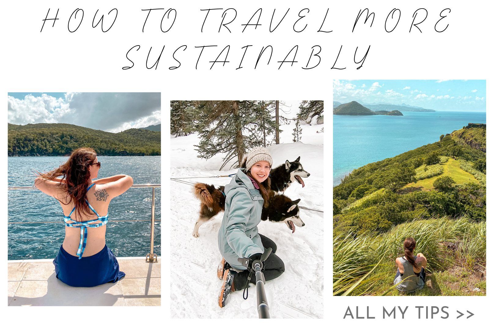 Your Ultimate Guide To Eco-Travel
