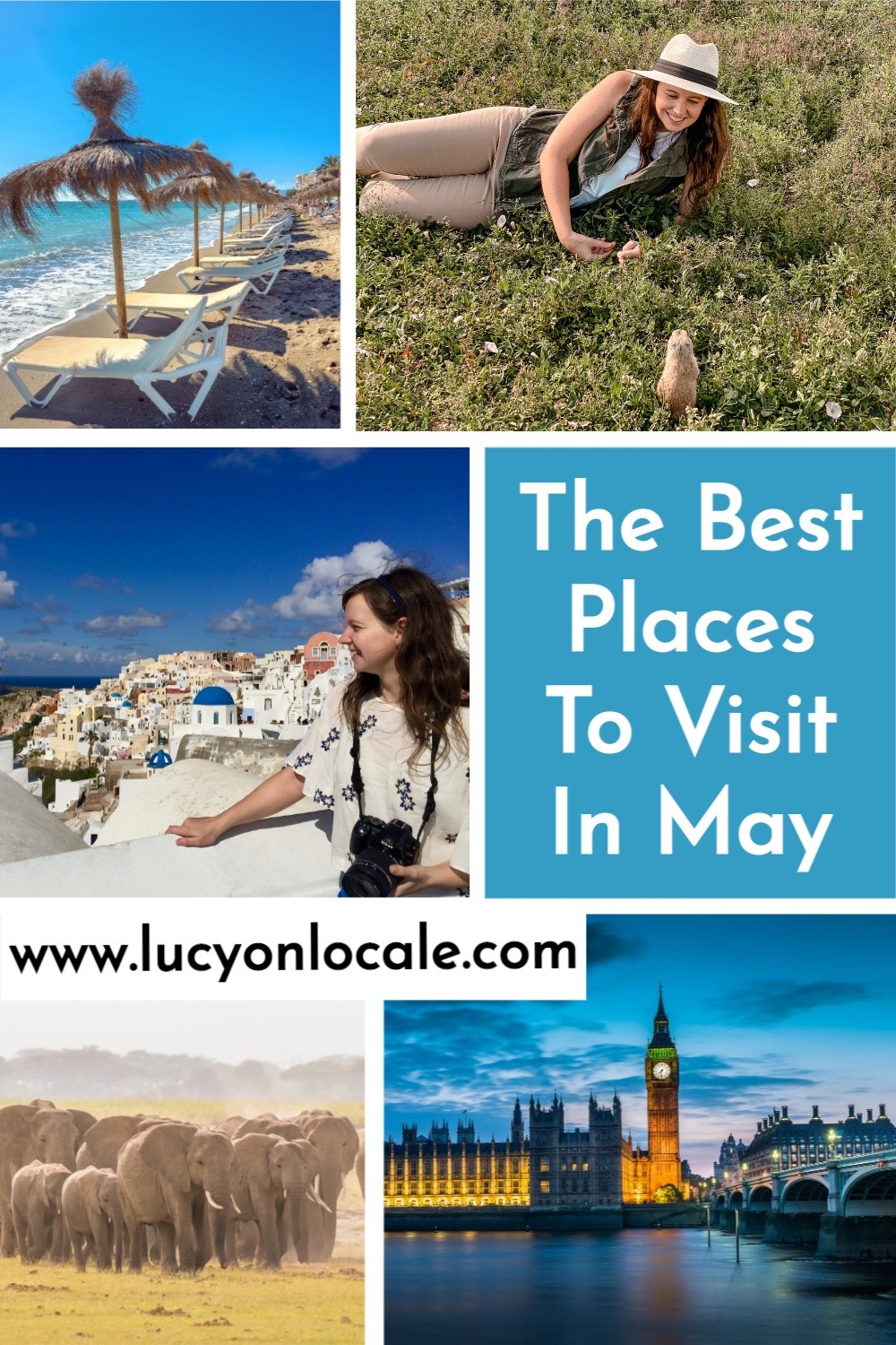 The Best Destinations to Visit in May