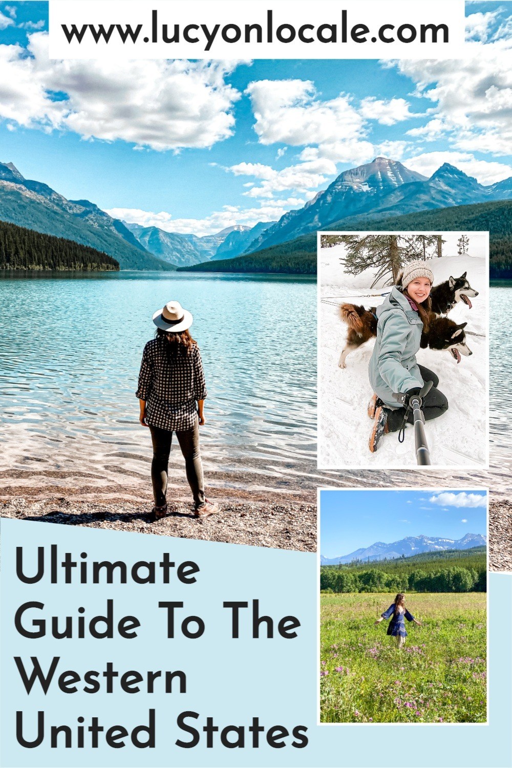 Your Ultimate Travel Guide to the Western United States