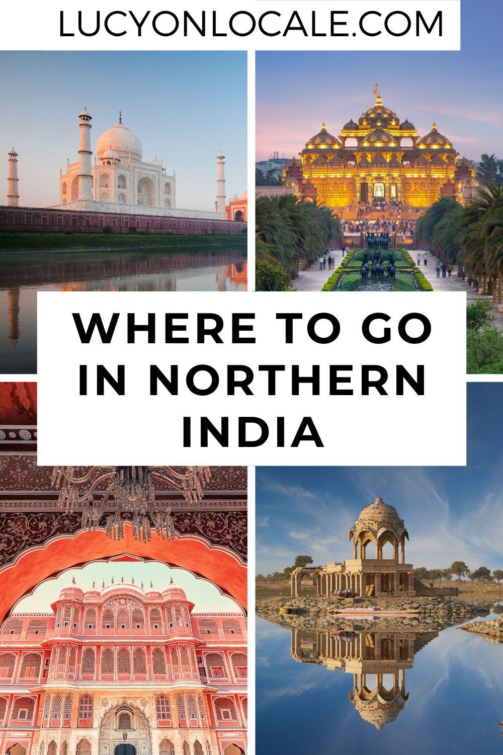 Best places to visit in Northern India
