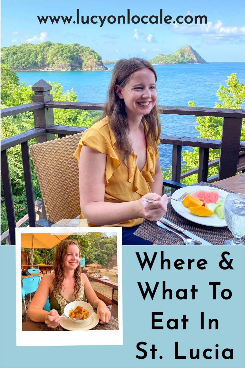 What and where to eat in Saint Lucia