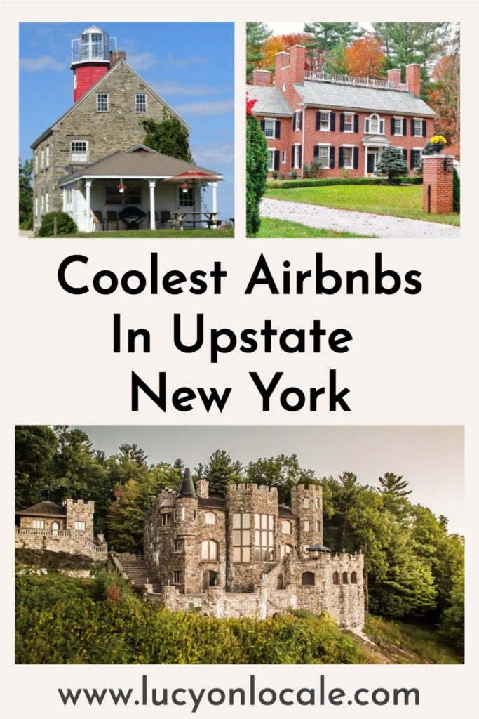 The Coolest Airbnbs in Upstate New York Lucy On Locale