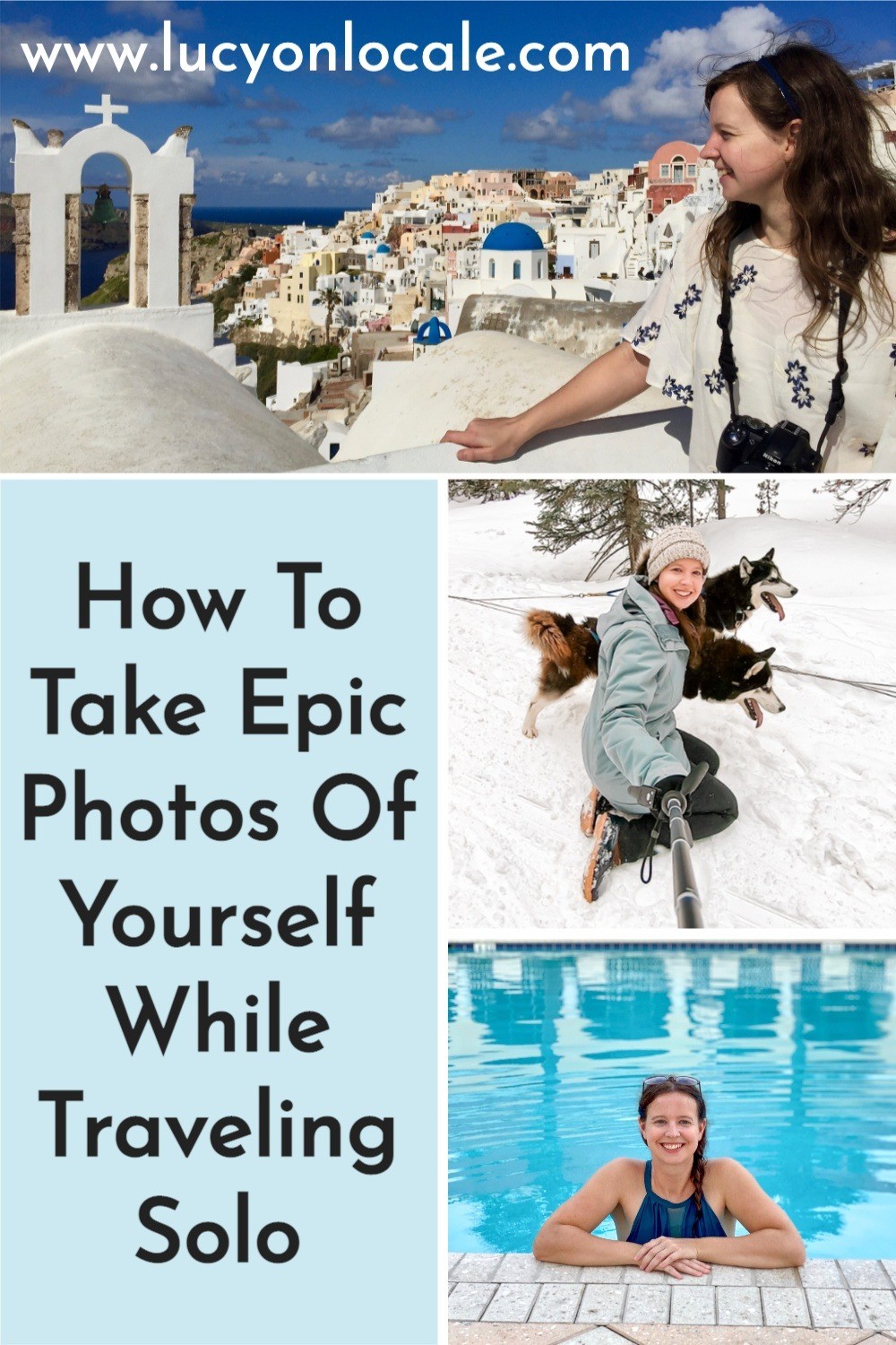 How to take photos while traveling solo