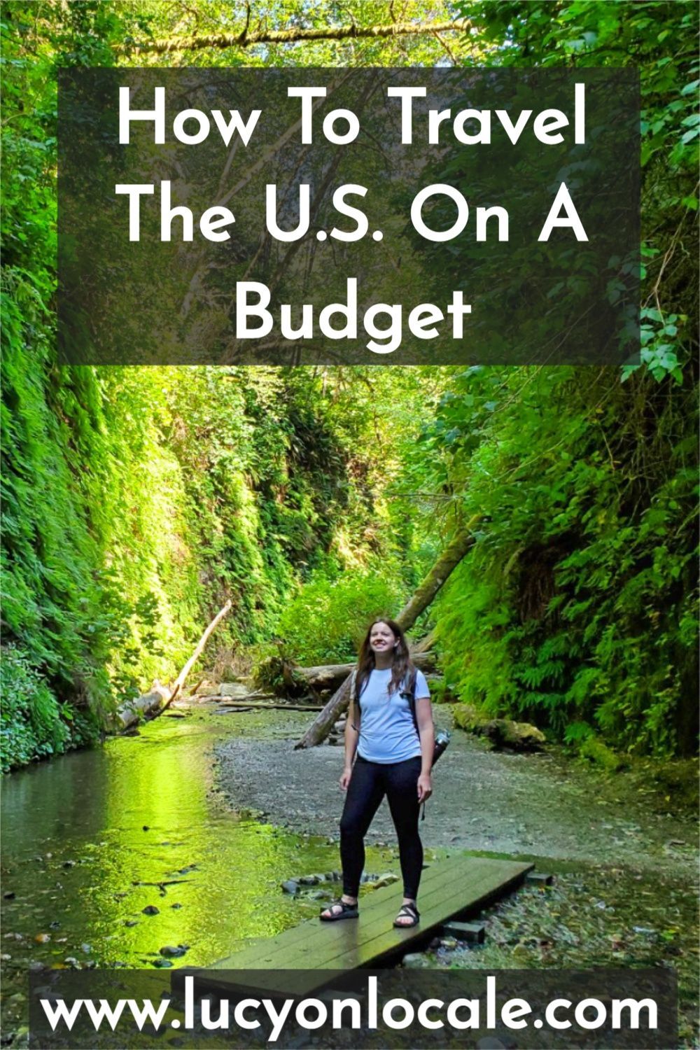How to travel the U.S. on a budget
