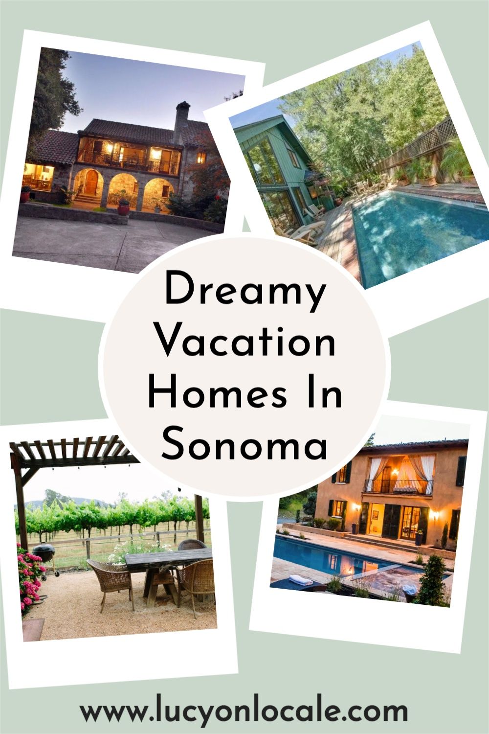 The best vacation homes in Sonoma