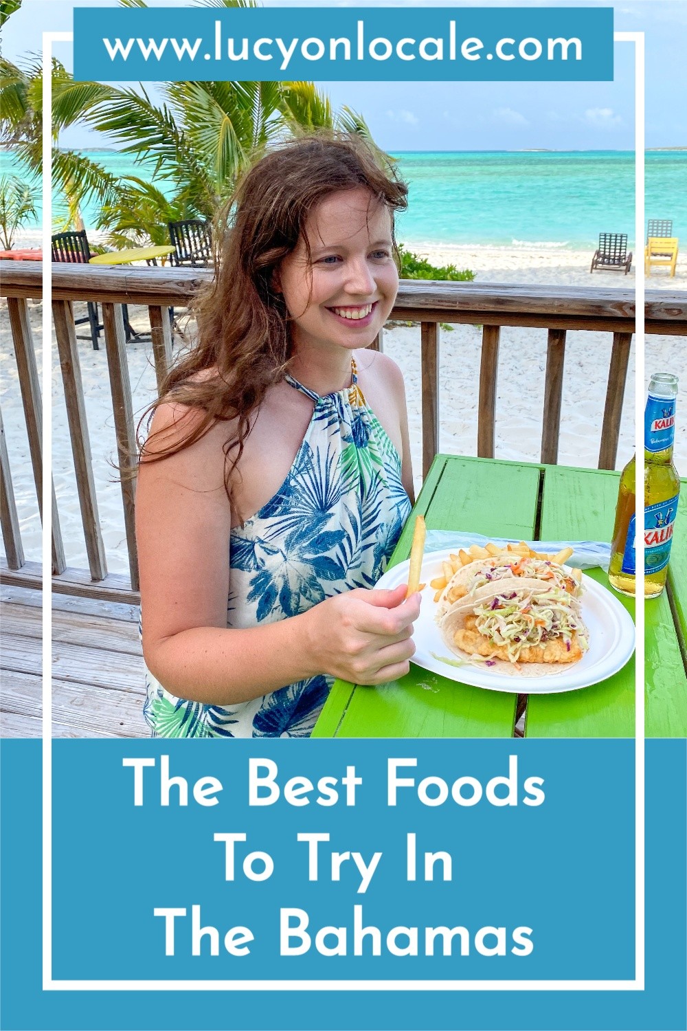 The Best Foods To Try in The Bahamas