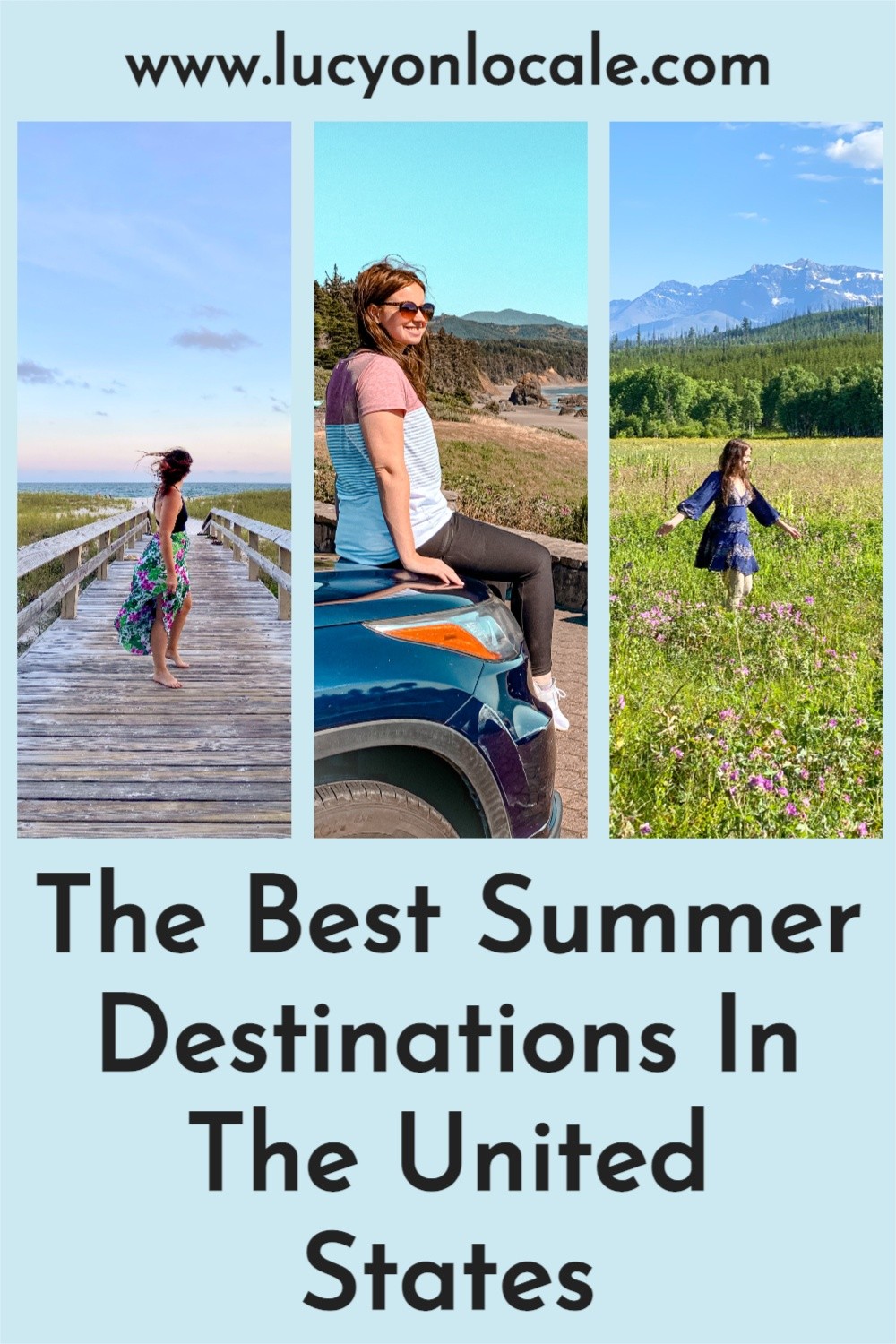 The best summer destinations in The United States