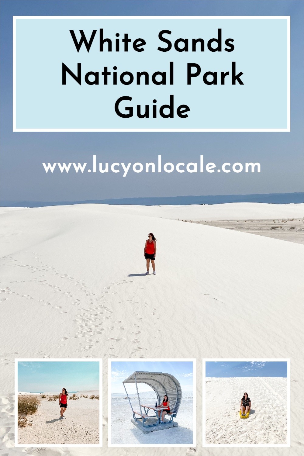 what to do in White Sands National Park