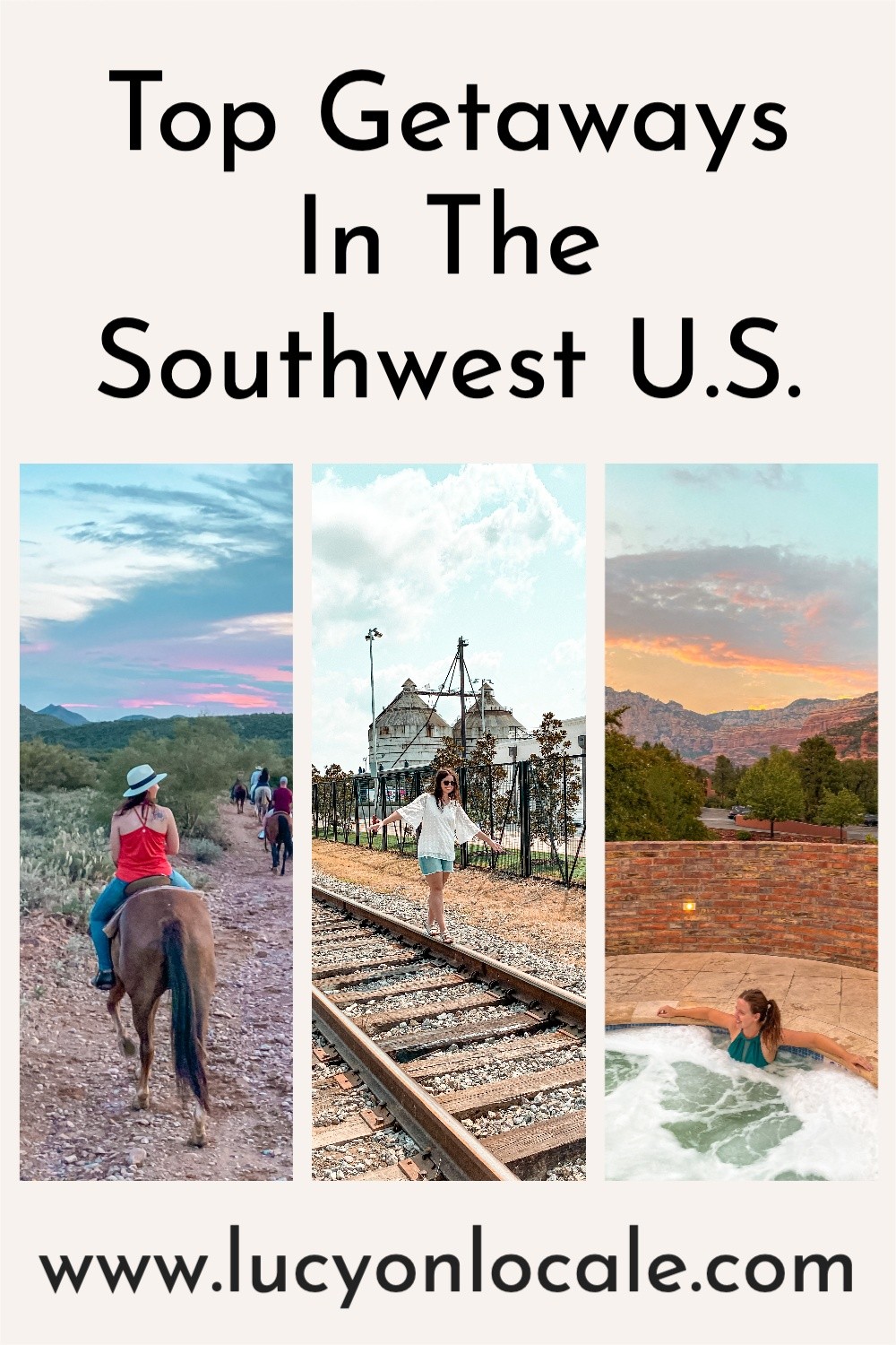 Top Getaways in the Southwest United States