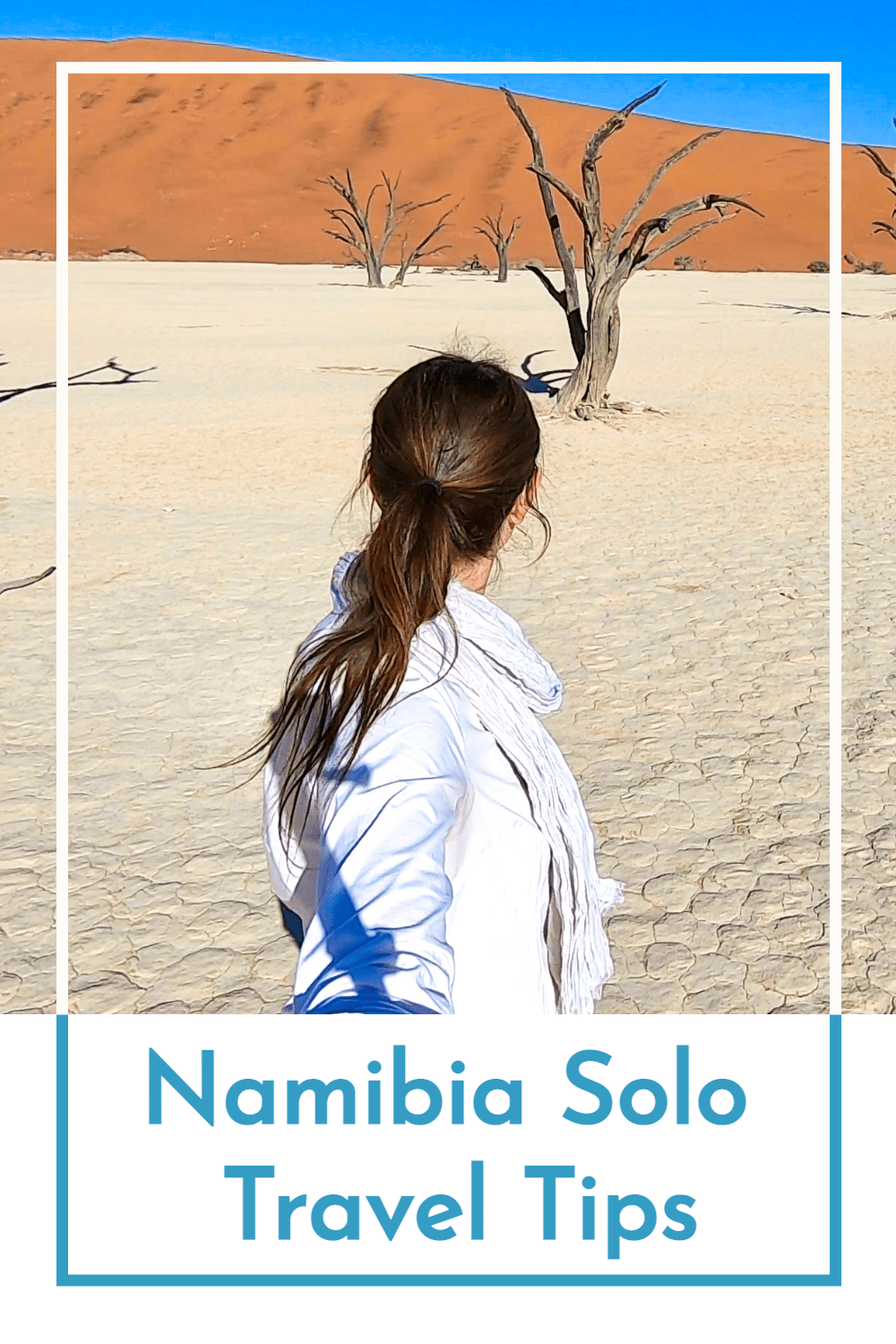 Namibia solo travel tips