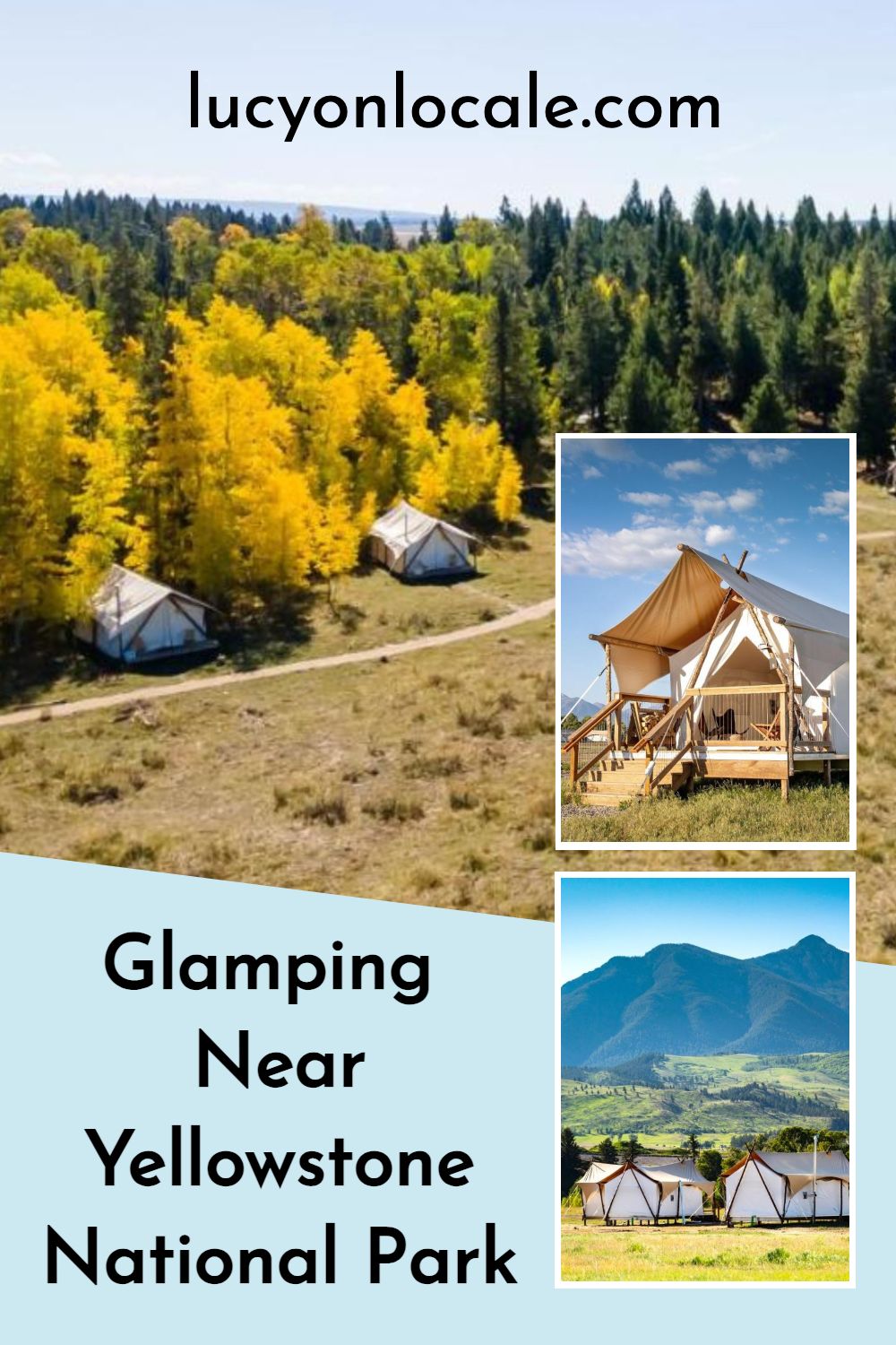 glamping near Yellowstone