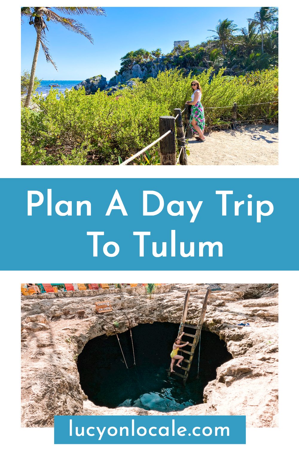 day trip to Tulum